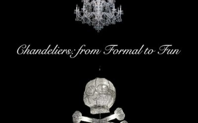 Chandeliers: From Formal To Fun.
